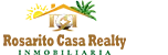 Rosarito Casa Realty
